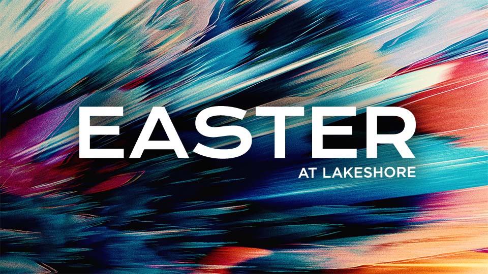 Easter At Lakeshore